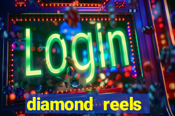 diamond reels casino review