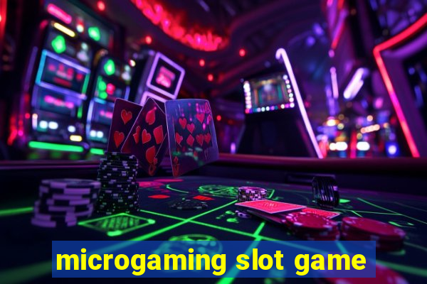 microgaming slot game