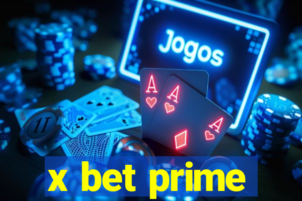 x bet prime