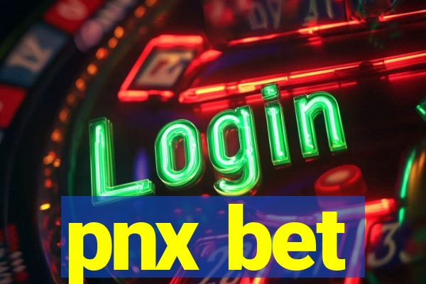 pnx bet