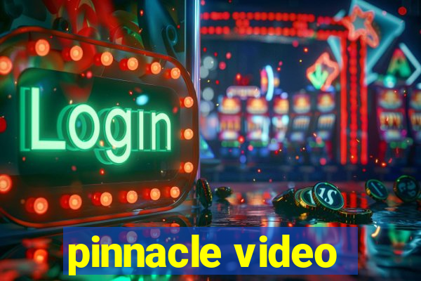 pinnacle video