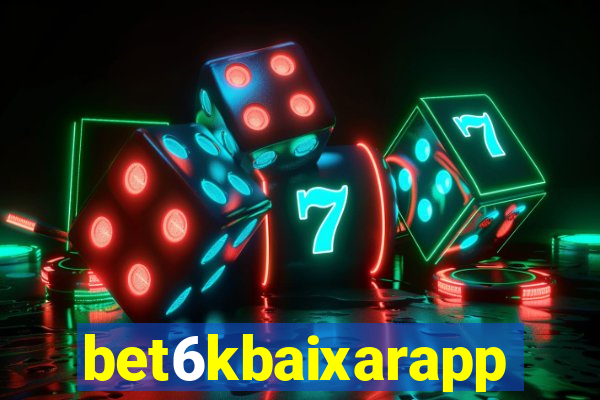 bet6kbaixarapp