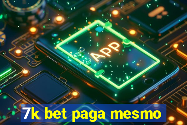 7k bet paga mesmo