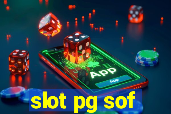 slot pg sof