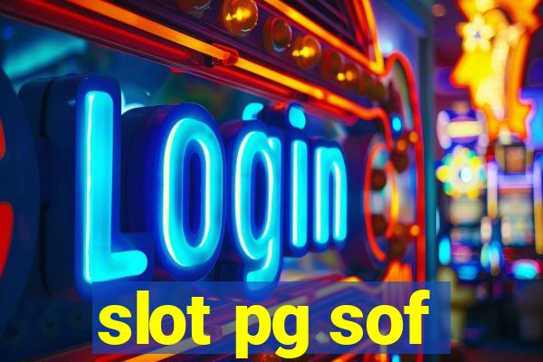 slot pg sof