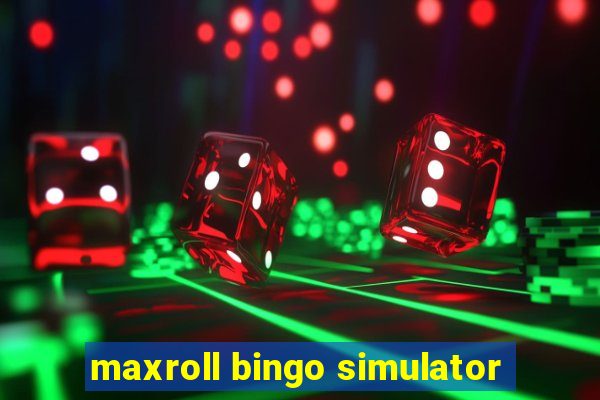 maxroll bingo simulator