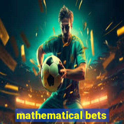 mathematical bets