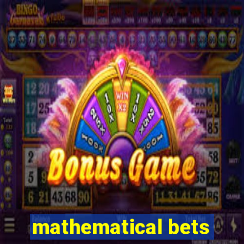 mathematical bets