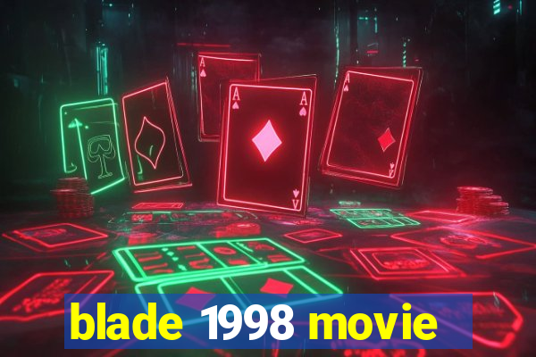 blade 1998 movie