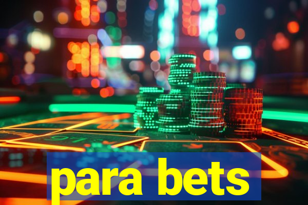 para bets