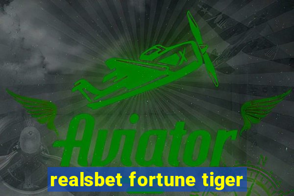 realsbet fortune tiger