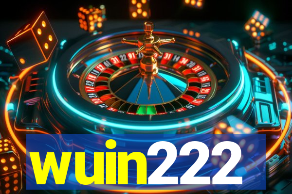 wuin222