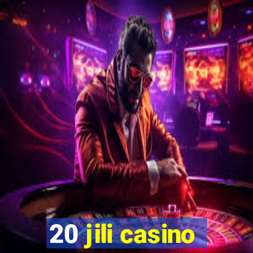 20 jili casino