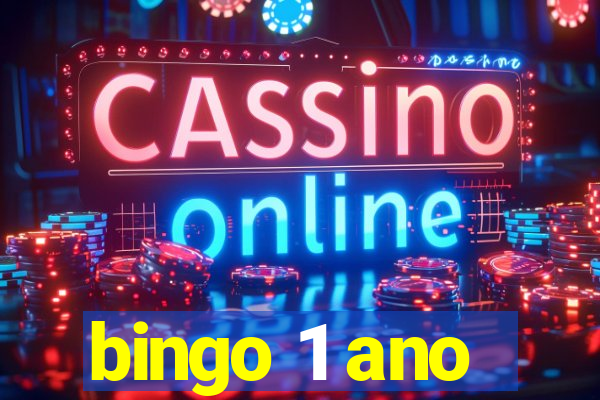 bingo 1 ano