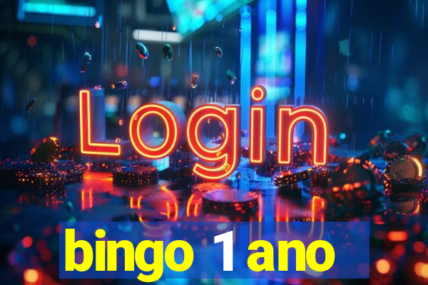 bingo 1 ano