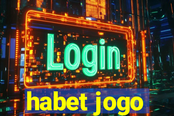 habet jogo