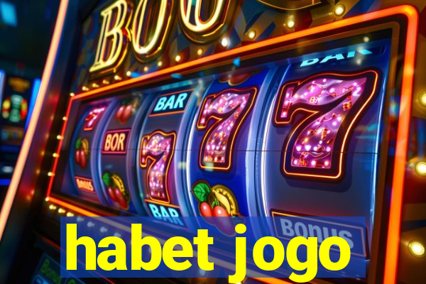 habet jogo