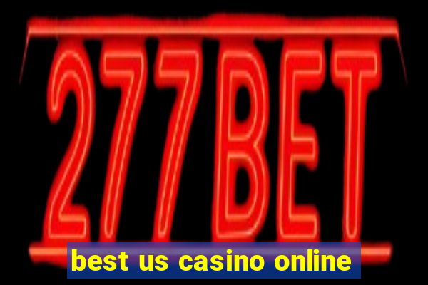 best us casino online