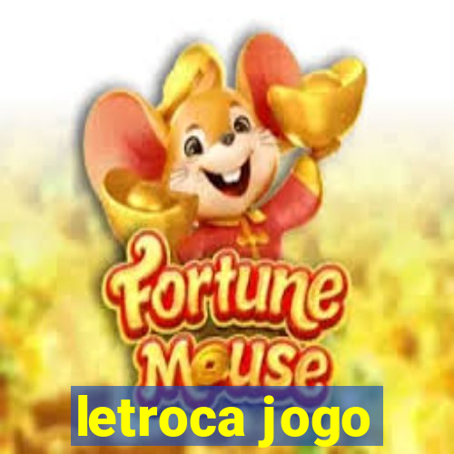 letroca jogo