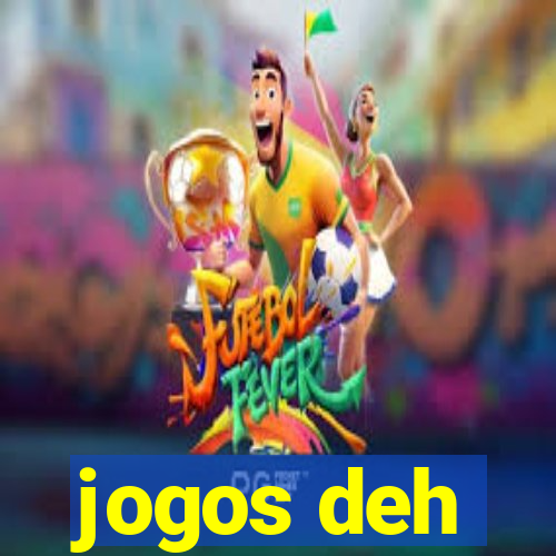 jogos deh