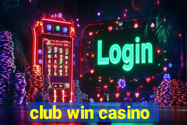 club win casino