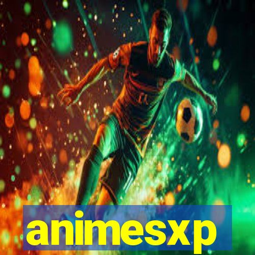 animesxp