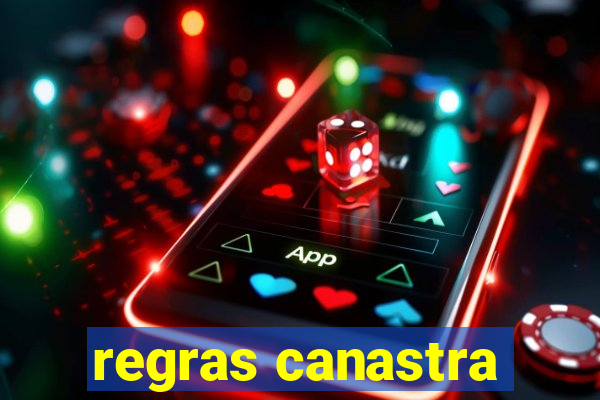 regras canastra