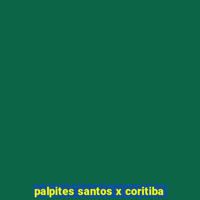 palpites santos x coritiba