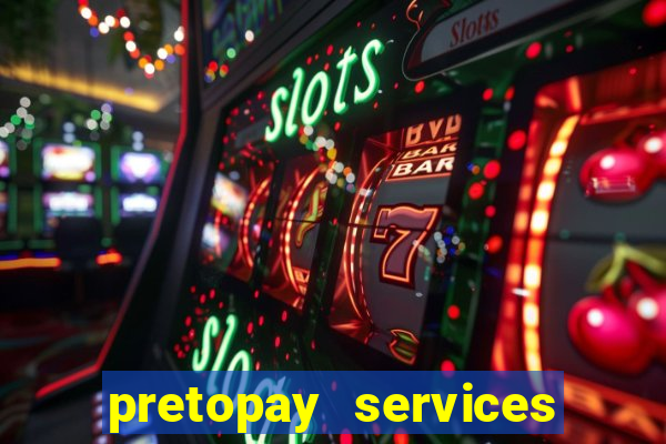 pretopay services que es