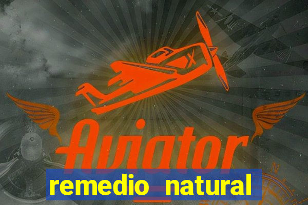 remedio natural para diabetes