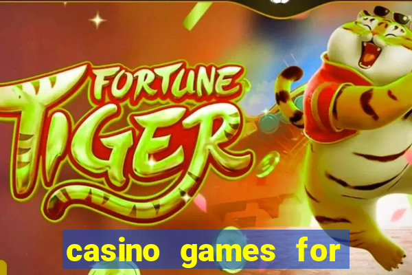 casino games for real cash