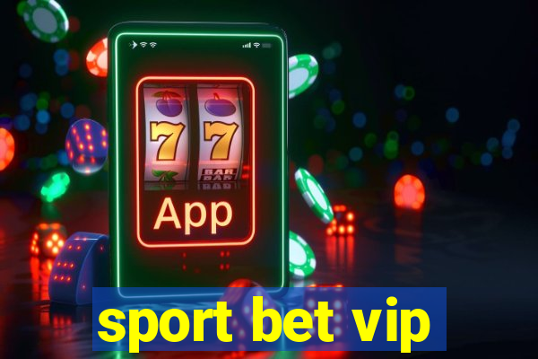 sport bet vip