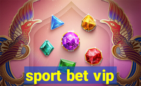 sport bet vip