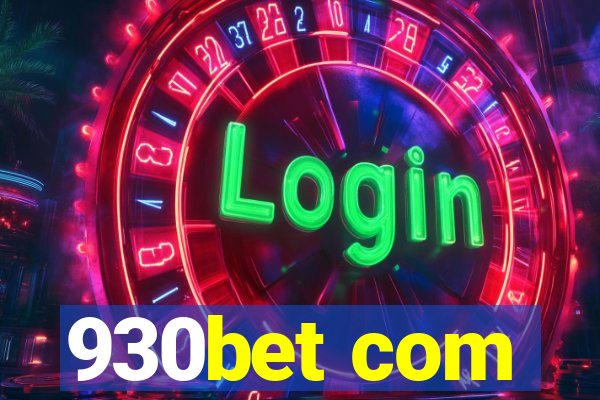 930bet com