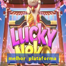 melhor plataforma de jogos de aposta