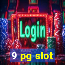 9 pg slot