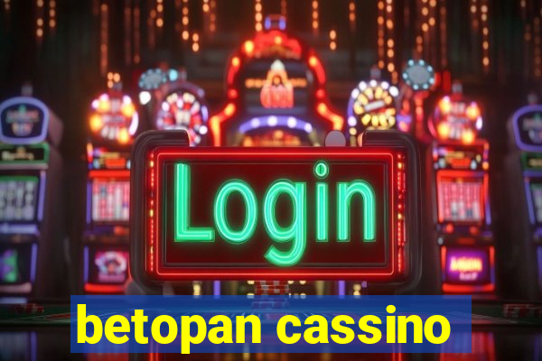 betopan cassino