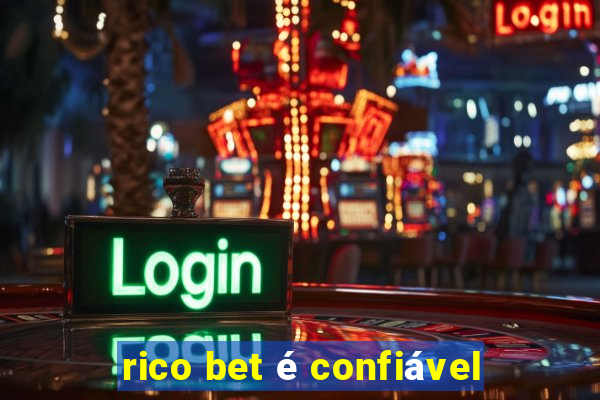 rico bet é confiável