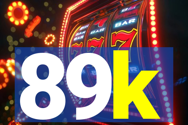 89k