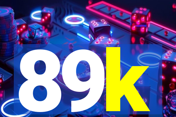 89k