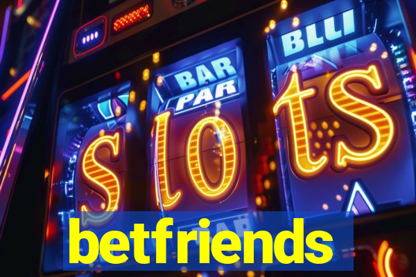 betfriends