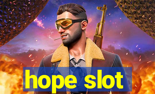 hope slot