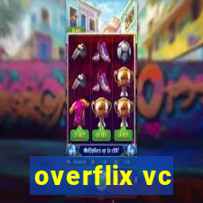 overflix vc