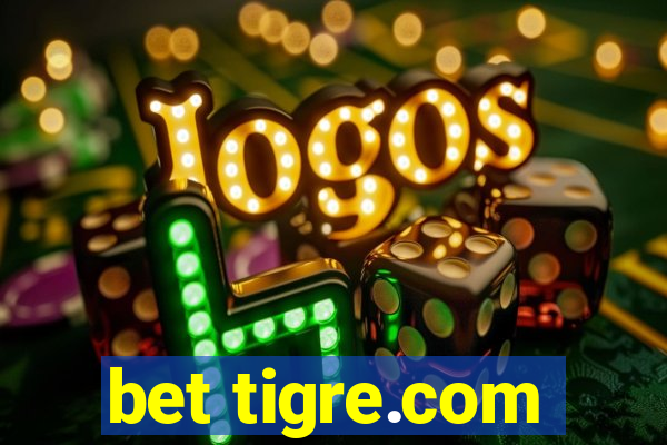 bet tigre.com