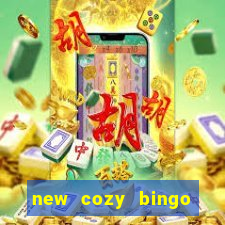 new cozy bingo sites 2017