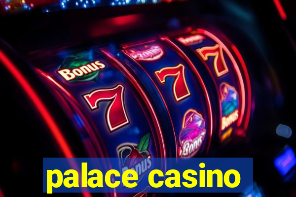 palace casino