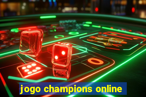 jogo champions online