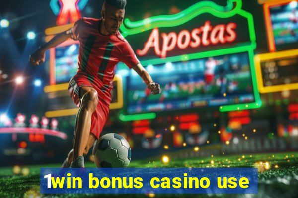 1win bonus casino use