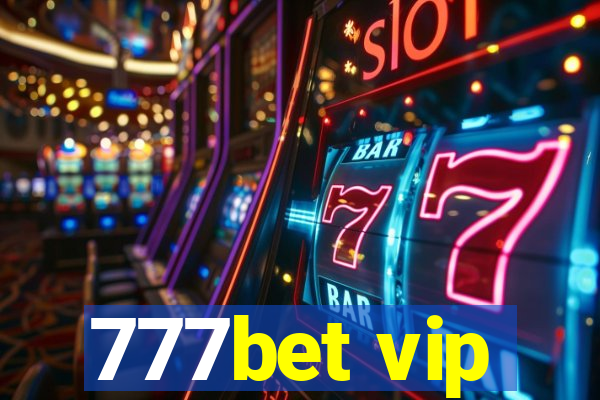 777bet vip