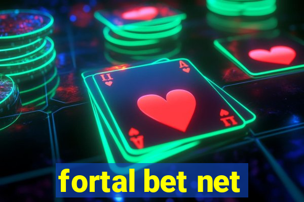 fortal bet net